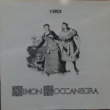 Laden Sie das Bild in den Galerie-Viewer, G. Verdi* - Piero Cappuccilli, Placido Domingo, Katia Ricciarelli, Ruggero Raimondi, Gian Piero Mastromei, Gianandrea Gavazzeni, Orchestra E Coro Della RCA* : Simon Boccanegra (3xLP + Box)
