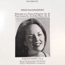 Laden Sie das Bild in den Galerie-Viewer, Martha Naset, Sergei Vasilyevich Rachmaninoff : Rhapsody on a Theme of Paganini, Op. 43 - Piano Sonata No. 2 in B-flat Minor, Op. 36 (LP, Album)
