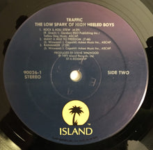 Charger l'image dans la galerie, Traffic : The Low Spark Of High Heeled Boys (LP, Album, RE)
