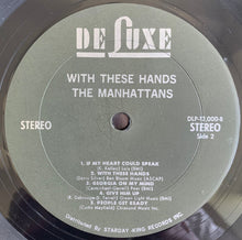 Load image into Gallery viewer, The Manhattans* : With These Hands (LP, Album)
