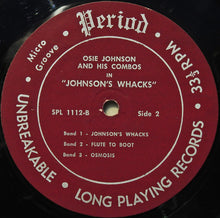 Laden Sie das Bild in den Galerie-Viewer, Osie Johnson : Osie Johnson And His Combos In Johnson's Whacks (10")
