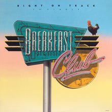 Load image into Gallery viewer, Breakfast Club : Right On Track (12", Single, Glo)
