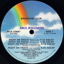 Load image into Gallery viewer, Breakfast Club : Right On Track (12", Single, Glo)
