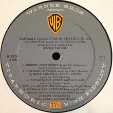 Load image into Gallery viewer, Irving Taylor : The Garbage Collector In Beverly Hills And Other Work Songs For The Odd Job Holder (LP, Album, Mono)
