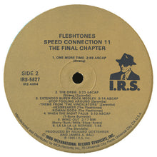 Laden Sie das Bild in den Galerie-Viewer, Fleshtones* : Speed Connection II - The Final Chapter (Live In Paris 85) (LP, Album)
