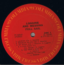 Load image into Gallery viewer, Loggins And Messina : Full Sail (LP, Album, RE, Ter)
