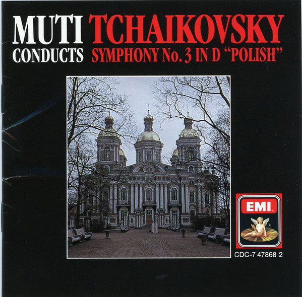 Tchaikovsky* - Muti* : Symphony No.3  In D 