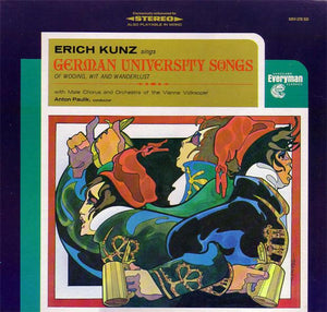 Erich Kunz With Male Chorus* and Orchestra Of The Vienna Volksoper* : Erich Kunz Sings German University Songs Of Wooing, Wit And Wanderlust (LP, RE)