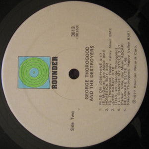 George Thorogood And The Destroyers* : George Thorogood And The Destroyers (LP, Album, RE)