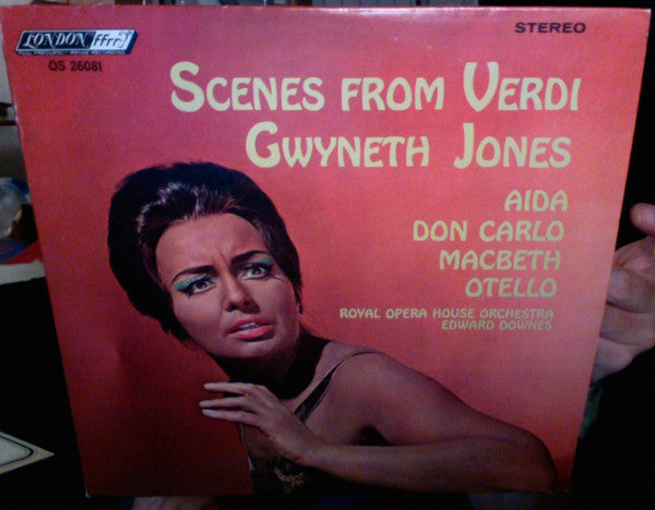 Verdi*, Gwyneth Jones, Royal Opera House Orchestra*, Edward Downes : Scenes From Verdi (LP)