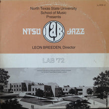 Load image into Gallery viewer, The North Texas State University Lab Band, Leon Breeden : Lab &#39;72 (2xLP, Album, M/Print, Gat)
