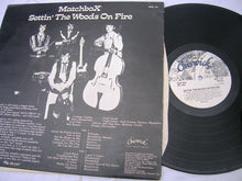 Load image into Gallery viewer, Matchbox (3) : Settin' The Woods On Fire (LP, Album)
