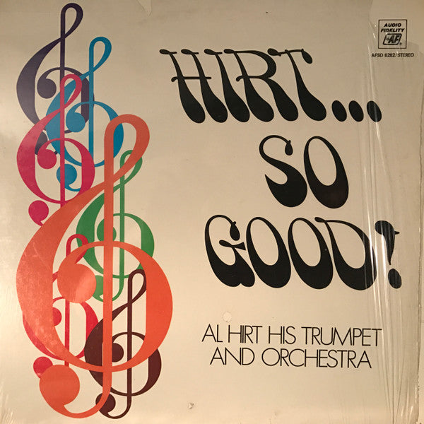 Al Hirt And His Orchestra : Hirt...So Good! (LP, Album)