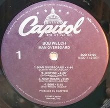 Load image into Gallery viewer, Bob Welch : Man Overboard (LP, Album, Los)
