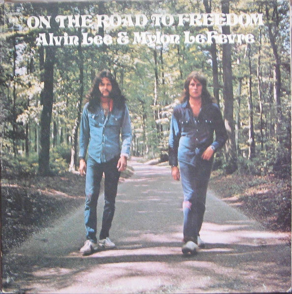 Alvin Lee & Mylon Le Fevre* : On The Road To Freedom (LP, Album, Ter)