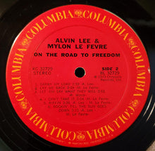 Load image into Gallery viewer, Alvin Lee &amp; Mylon Le Fevre* : On The Road To Freedom (LP, Album, Ter)
