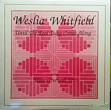 Load image into Gallery viewer, Weslia Whitfield With Mike Greensill Trio : Until The Real Thing Comes Along (LP, Album)
