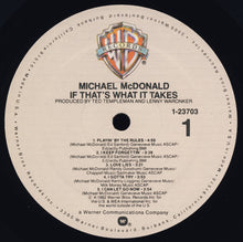 Charger l'image dans la galerie, Michael McDonald : If That's What It Takes (LP, Album, Spe)
