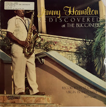 Load image into Gallery viewer, Jimmy Hamilton : Rediscovered At The Buccaneer (LP, Album)

