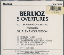Load image into Gallery viewer, Berlioz*, Scottish National Orchestra*, Alexander Gibson : 5 Overtures (CD, Album)
