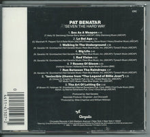 Laden Sie das Bild in den Galerie-Viewer, Pat Benatar : Seven The Hard Way (CD, Album, Club, RE)
