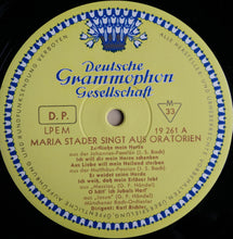 Laden Sie das Bild in den Galerie-Viewer, Maria Stader : Maria Stader Singt Aus Oratorien (LP, Mono)
