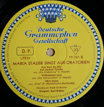 Laden Sie das Bild in den Galerie-Viewer, Maria Stader : Maria Stader Singt Aus Oratorien (LP, Mono)
