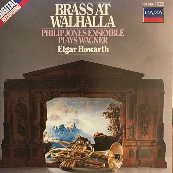 Philip Jones Ensemble* Plays Wagner*, Elgar Howarth : Brass At Walhalla (CD, Album)