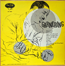 Load image into Gallery viewer, Erroll Garner : Garnering (LP, Album, Ind)
