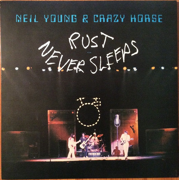 Neil Young & Crazy Horse : Rust Never Sleeps (LP, Album, RE, RM)