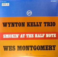 Load image into Gallery viewer, Wynton Kelly Trio / Wes Montgomery : Smokin' At The Half Note (LP, Album, RE, RP, Gat)
