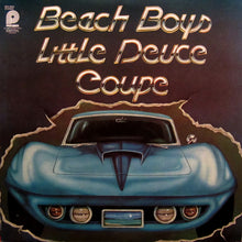 Laden Sie das Bild in den Galerie-Viewer, The Beach Boys : Little Deuce Coupe (LP, Comp)

