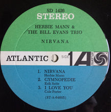 Load image into Gallery viewer, Herbie Mann &amp; The Bill Evans Trio : Nirvana (LP, Album, Mon)
