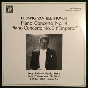Beethoven*, Jorge Federico Osorio, Enrique Batiz, Royal Philharmonic Orchestra : Piano Concerto No. 4 & 5 "Emperor". (LP, Album, RE)