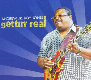 Andrew "Jr. Boy" Jones : Gettin' Real (CD, Album, Dig)