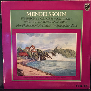 Mendelssohn*, New Philharmonia Orchestra, Wolfgang Sawallisch : Symphony No. 3 in A Minor, Op.56 "Scottish" / Ruy Blas, Op.95 (LP)