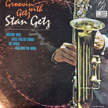 Load image into Gallery viewer, Stan Getz : Groovin' With Getz (LP, Comp, Mono, RE)
