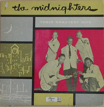 Charger l'image dans la galerie, The Midnighters : Their Greatest Hits (LP, Comp)
