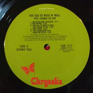 Jethro Tull : Too Old To Rock 'N' Roll: Too Young To Die! (LP, Album, Club, CRC)