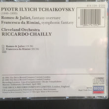 Load image into Gallery viewer, Tchaikovsky* - Cleveland Orchestra*, Riccardo Chailly : Francesca Da Rimini - Romeo &amp; Juliet (CD, Album)
