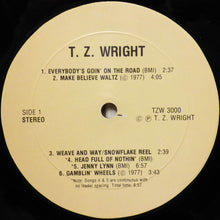 Load image into Gallery viewer, T. Z. Wright : T. Z. Wright (LP, Album)
