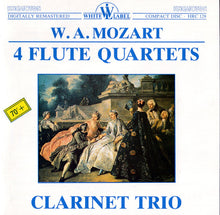 Load image into Gallery viewer, W. A. Mozart* : 4 Flute Quartets, Clarinet Trio (CD, Comp, RM)
