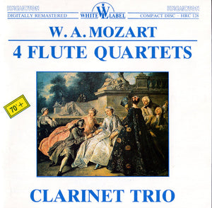 W. A. Mozart* : 4 Flute Quartets, Clarinet Trio (CD, Comp, RM)