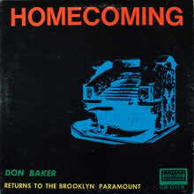 Laden Sie das Bild in den Galerie-Viewer, Don Baker (2) : Homecoming: Don Baker Returns To The Brooklyn Paramount (LP)
