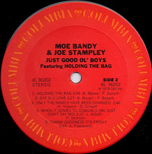 Load image into Gallery viewer, Moe Bandy &amp; Joe Stampley : Just Good Ol' Boys Featuring Holding The Bag (LP, Album, Ter)
