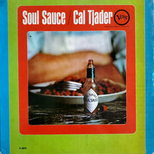 Load image into Gallery viewer, Cal Tjader : Soul Sauce (LP, Album, Mono)
