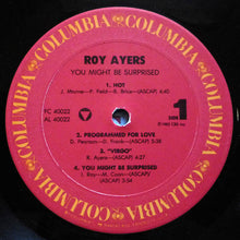 Laden Sie das Bild in den Galerie-Viewer, Roy Ayers : You Might Be Surprised (LP, Album, Pit)
