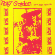 Load image into Gallery viewer, Roxy Gordon - Crazy Horse Never Died - LP
