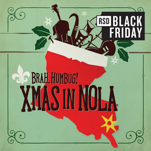 RSD BLACK FRIDAY 2024 > Various Artists - Brah, Humbug! Xmas in NOLA - LP - LP