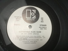 Laden Sie das Bild in den Galerie-Viewer, The Butterfield Blues Band* : In My Own Dream (LP, Album, Promo, Uni)
